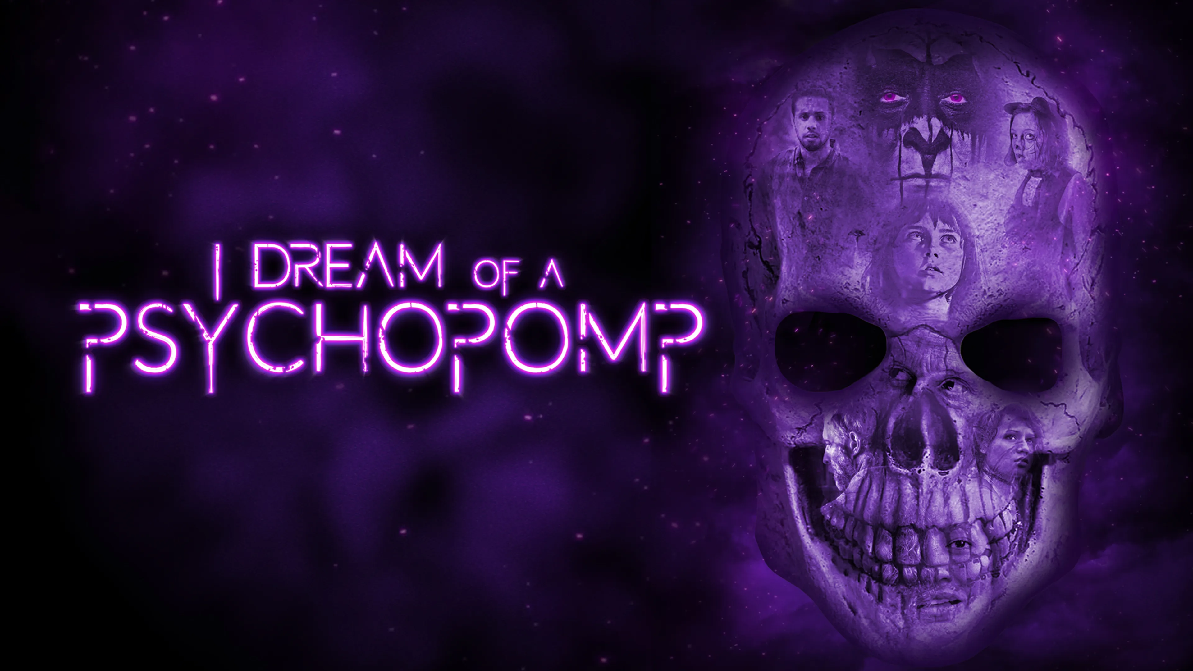 I Dream Of A Psychopomp poster